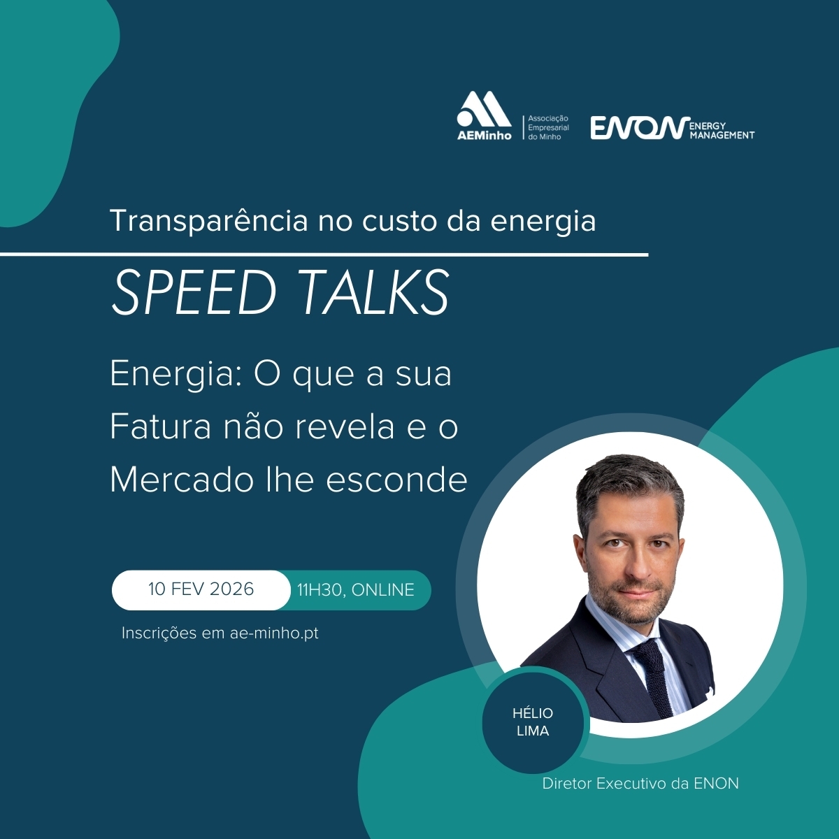 Speed Talks com ENON | Energia: O que a sua Fatura não revela e o Mercado lhe esconde