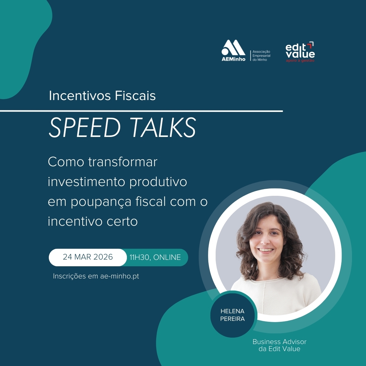Speed Talks com Edit Value | Como transformar investimento produtivo em poupança fiscal com o incentivo certo