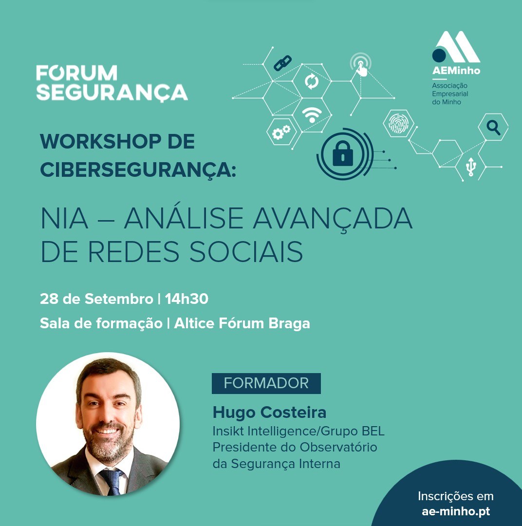 Fórum Segurança | Workshop Cibersegurança - NIA - Análise Avançada de Redes Sociais
