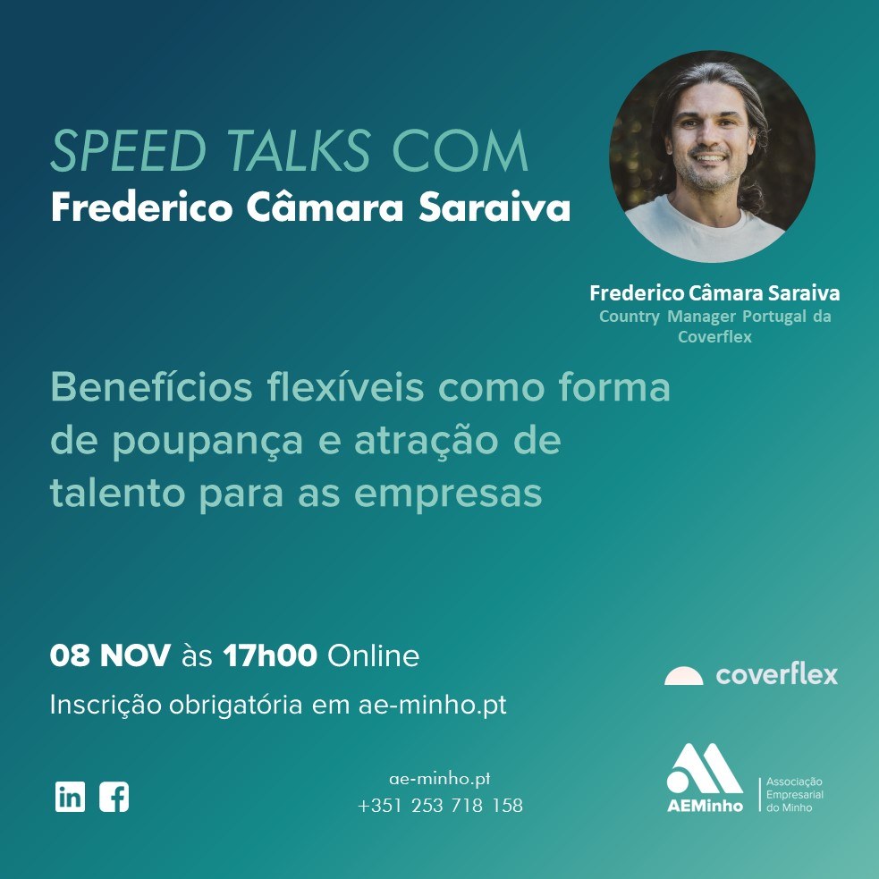 Speed Talks com Frederico Câmara Saraiva (Coverflex) | Benefícios flexíveis como forma de poupança e atração de talento para as empresas