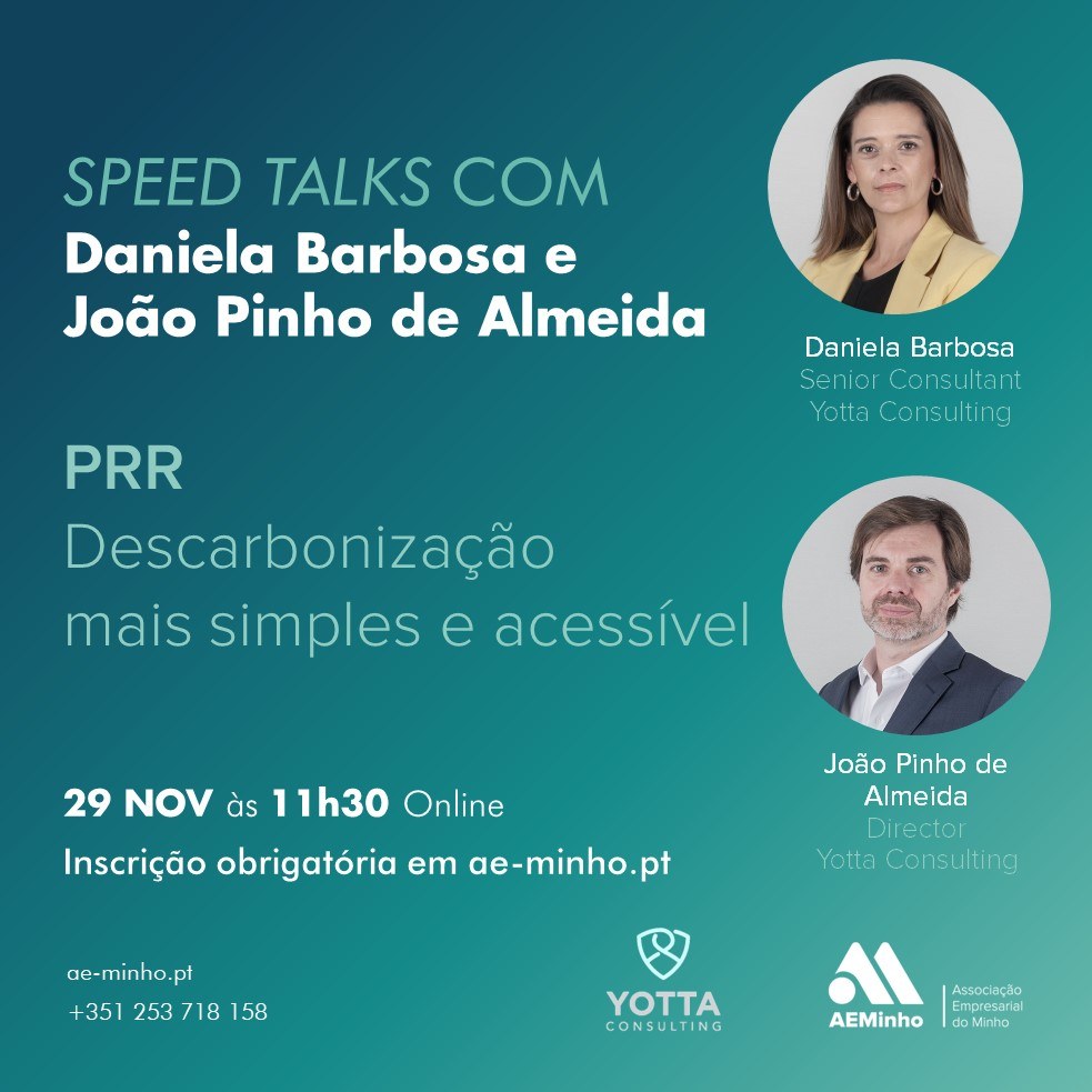 Speed Talks com Yotta Consulting | PRR - Descarbonização: Mais simples e acessível