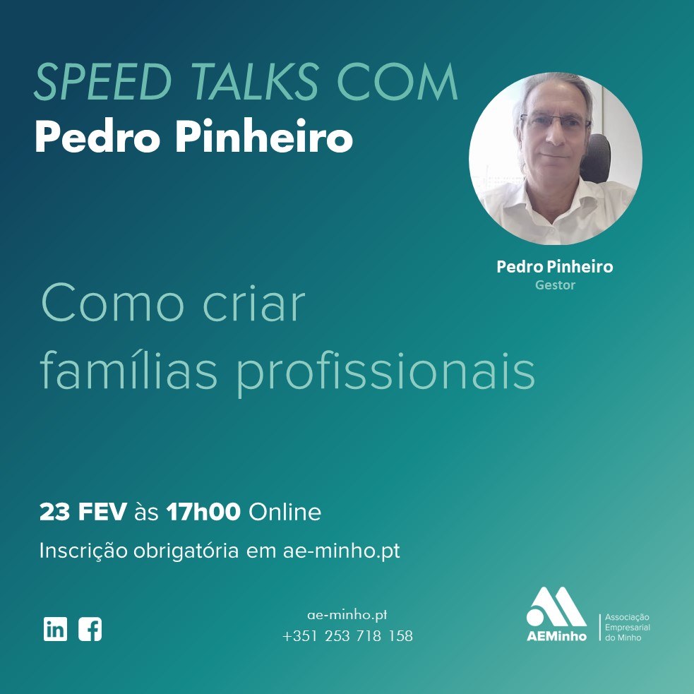 Speed Talks com Pedro Pinheiro | Como criar famílias profissionais