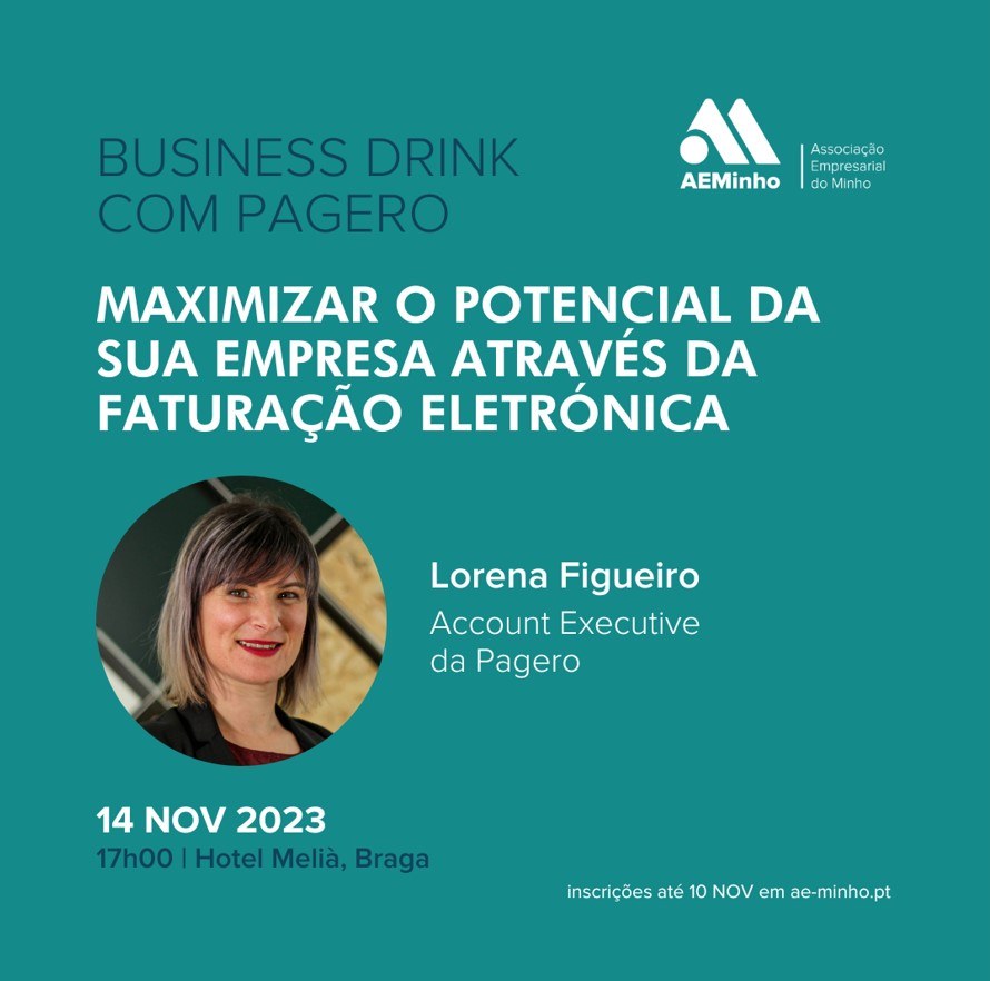 Business Drink | Maximizar o potencial da sua empresa através da faturação eletrónica