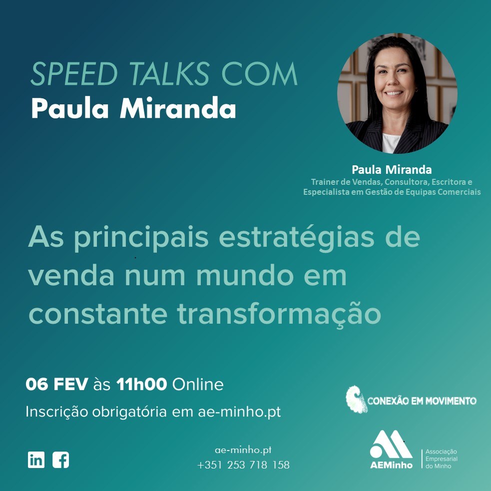 SPEED TALKS Com Paula Miranda | As principais estratégias de venda num mundo em constante transformação