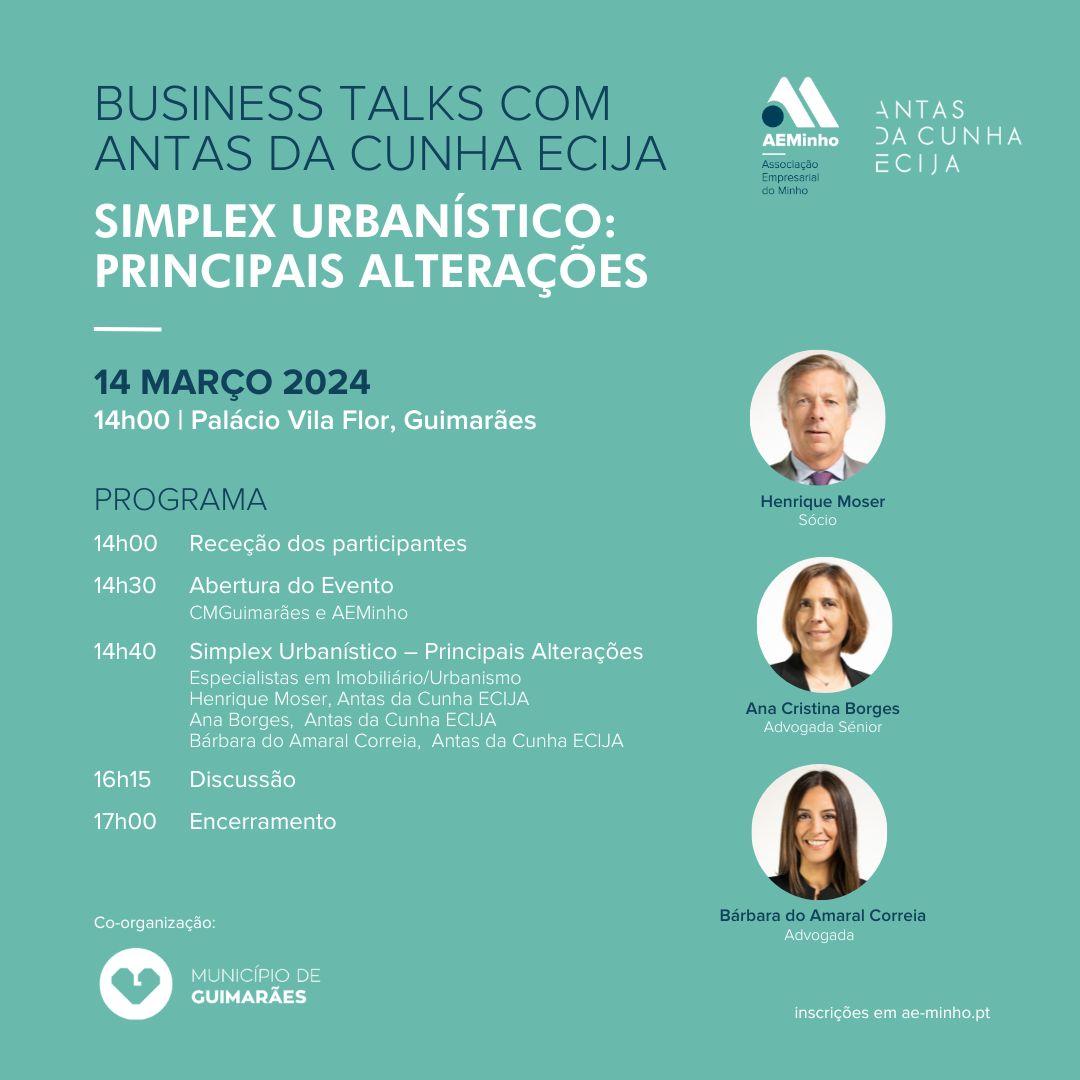 Business Talks com Antas da Cunha ECIJA | Simplex Urbanístico: Principais Alterações | Técnico Jurídico para Câmaras Municipais