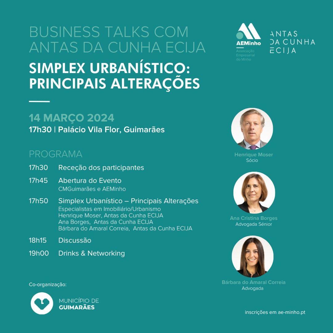 Business Talks com Antas da Cunha ECIJA | Simplex Urbanístico: Principais Alterações