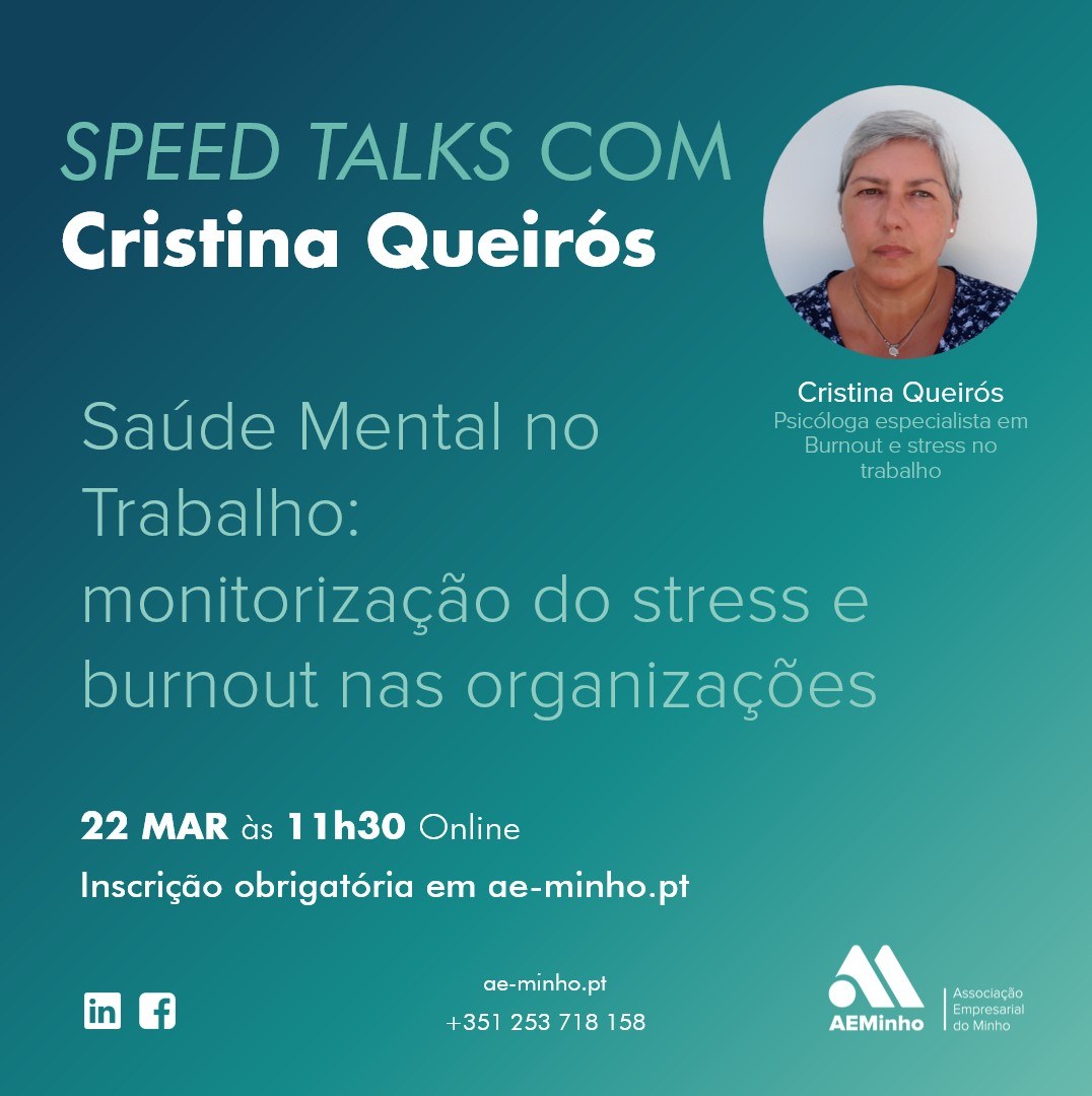 Speed Talks com Cristina Queirós | Saúde mental no trabalho: monitorização do stress e burnout nas organizações