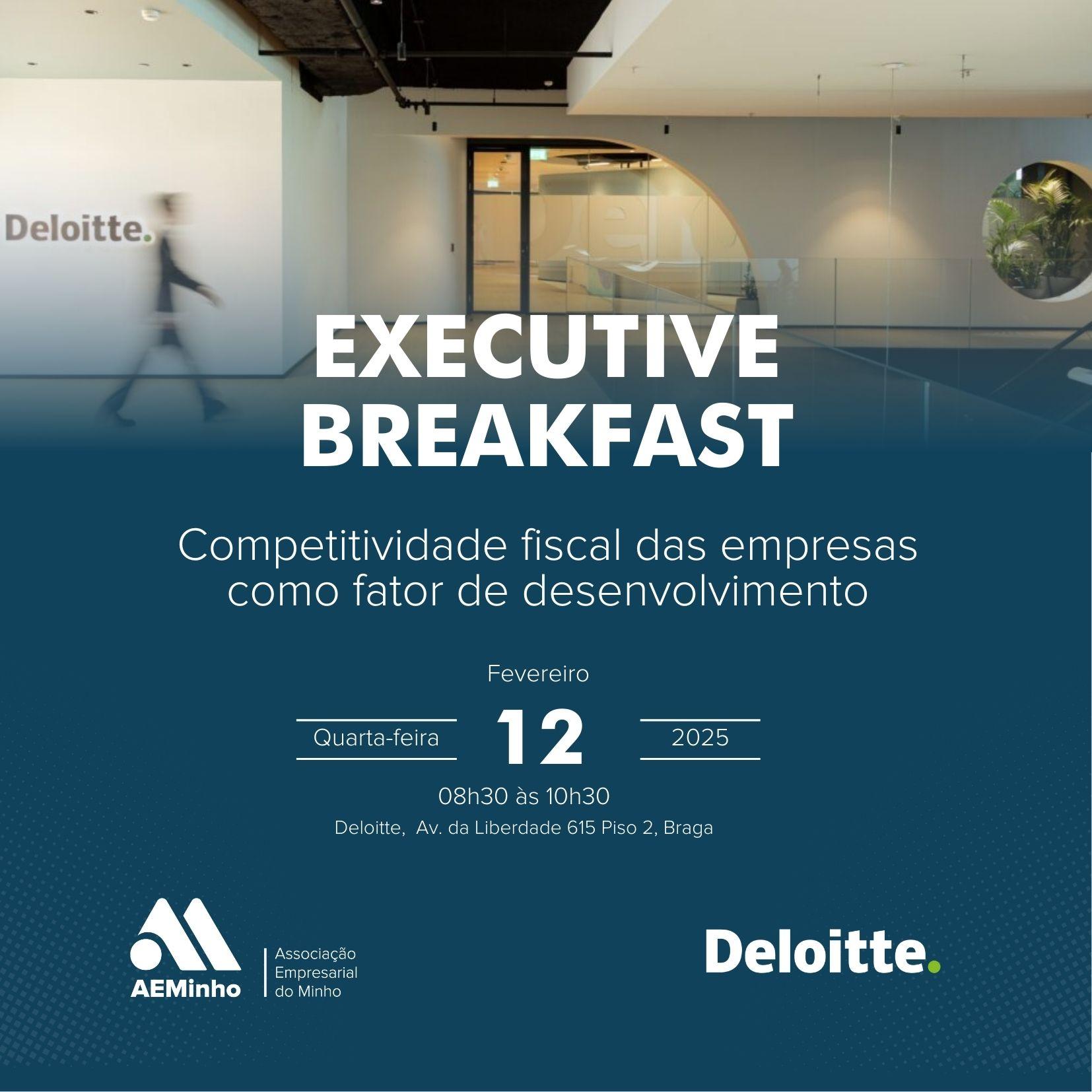 Executive Breakfast | Competitividade fiscal das empresas como fator de desenvolvimento