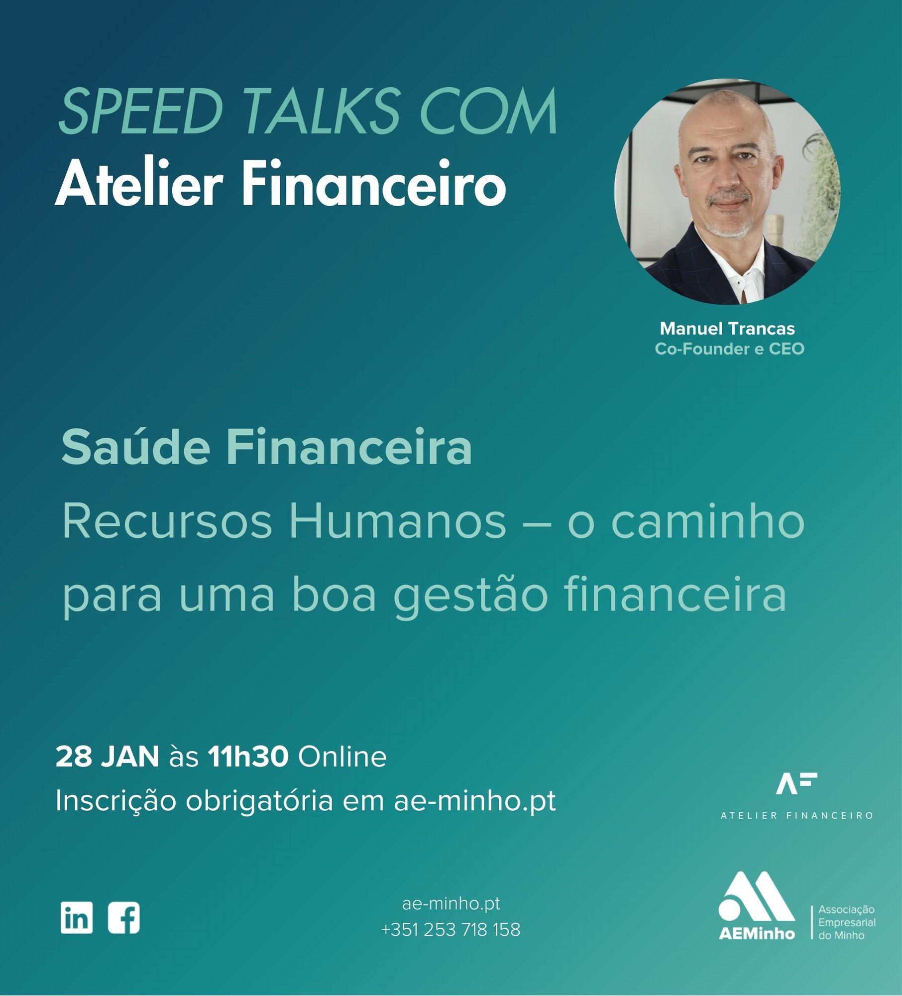 Speed Talks com Atelier Financeiro | Saúde Financeira: Recursos Humanos &ndash; o caminho para uma boa gestão financeira