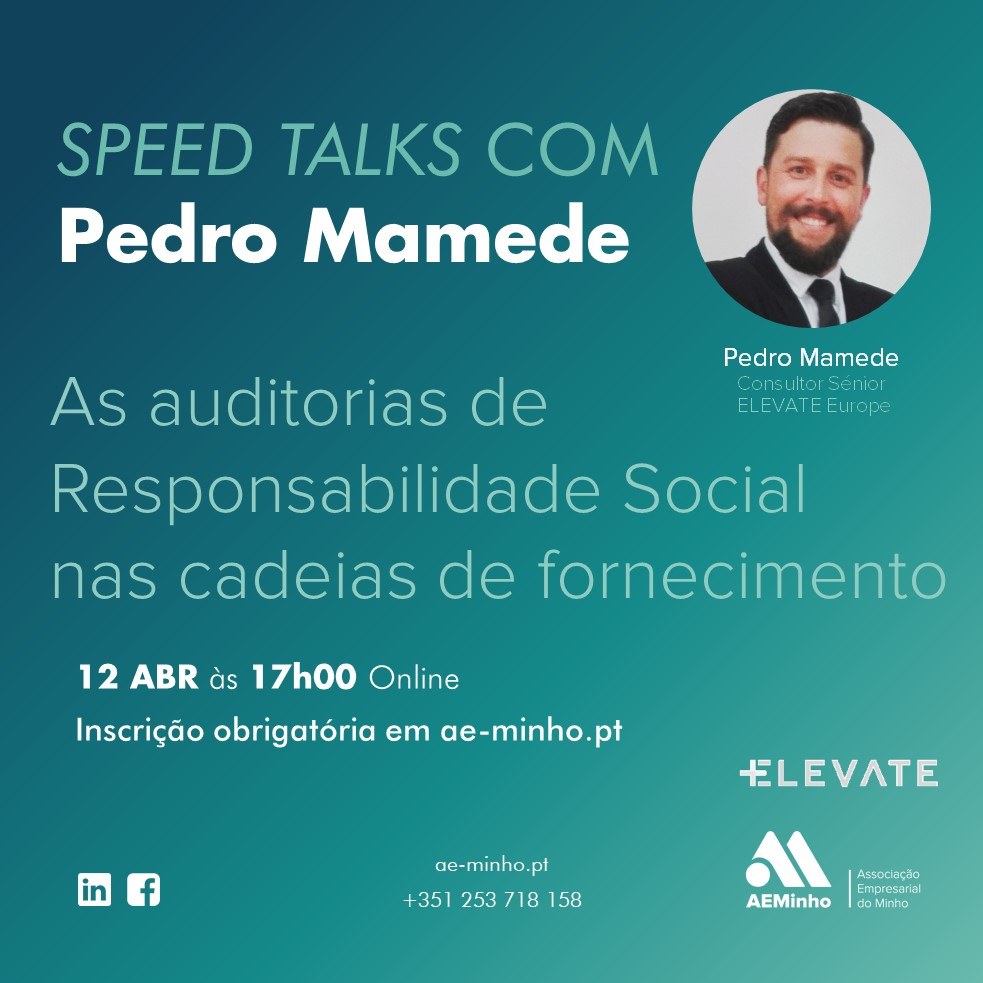 Speed Talks com Pedro Mamede | Auditorias de Responsabilidade Social nas cadeias de fornecimento