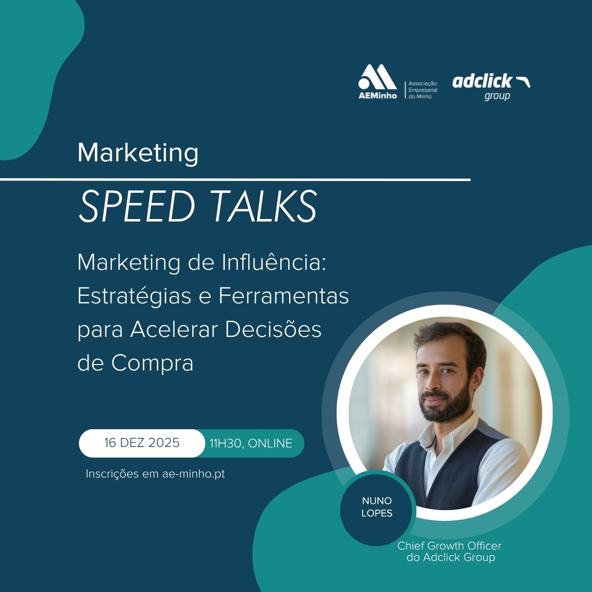 Speed Talks com Adclick | Marketing de Influência: Estratégias e Ferramentas para Acelerar Decisões de Compra