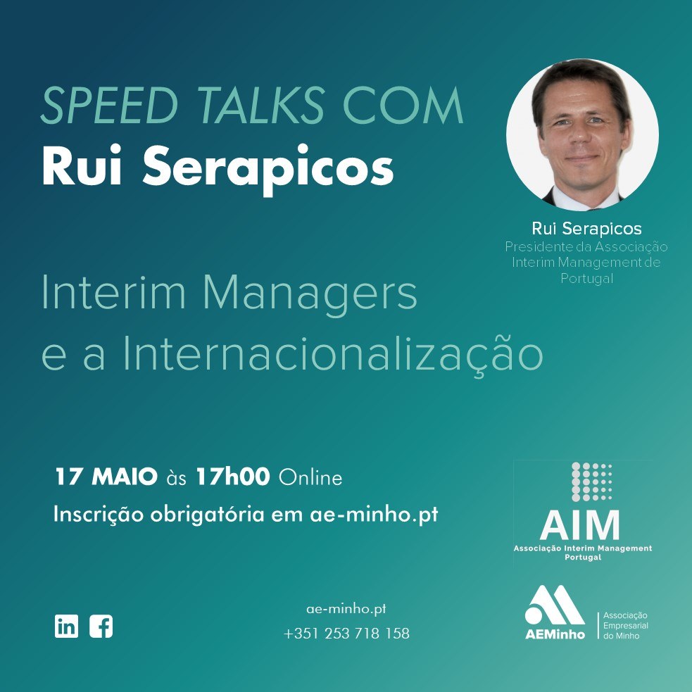 Speed Talks com Rui Serapicos | Interim managers e a Internacionalização