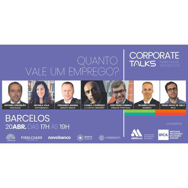 Corporate Talks - Quanto vale um emprego?