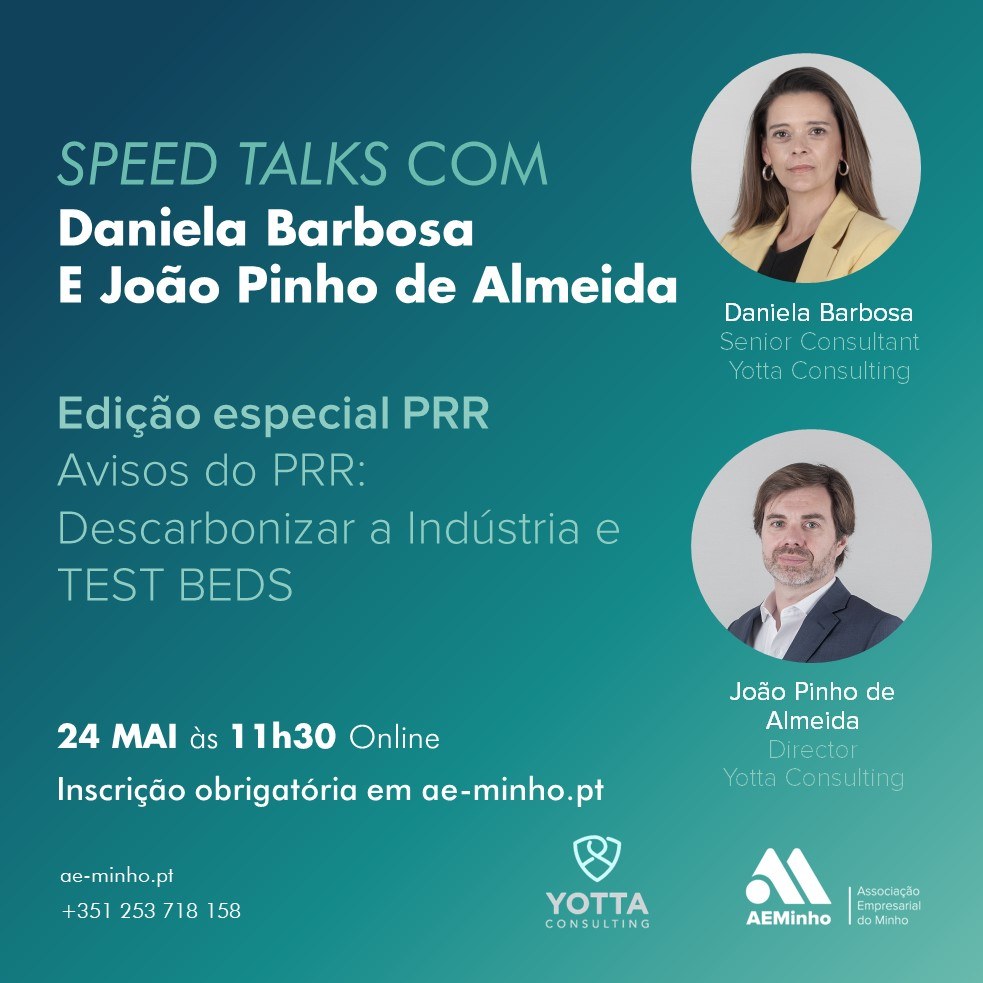Speed Talks com Daniela Barbosa e João Pinho de Almeida | Edição especial PRR&nbsp;- Avisos do PRR: Descarbonizar a Indústria e TEST BEDS