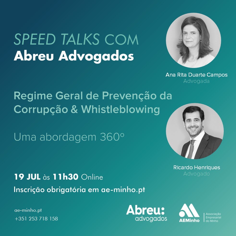 Speed Talk com Abreu Advogados | Regime Geral de Prevenção da Corrupção & Whistleblowing, uma abordagem 360º
